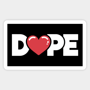 Dope Magnet